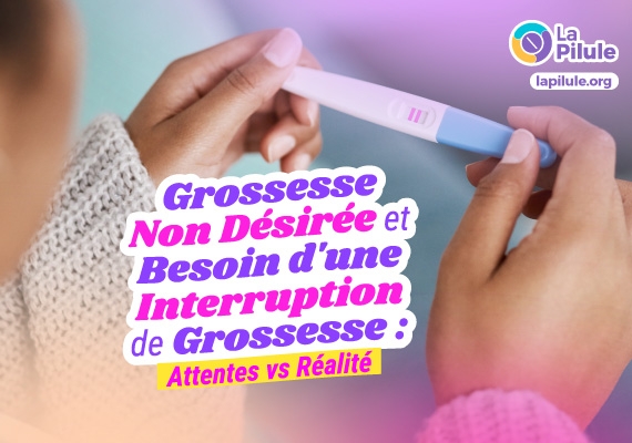 informations sur l'avortement suite à une grossesse non désirée