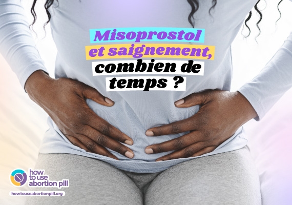 Misoprostol aignement combien de temps