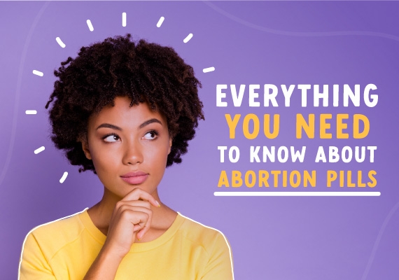 Still having doubts? Everything you need to know about abortion pills. Medical abortion made easy.