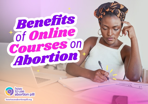 Benefits of Online Courses on Abortion