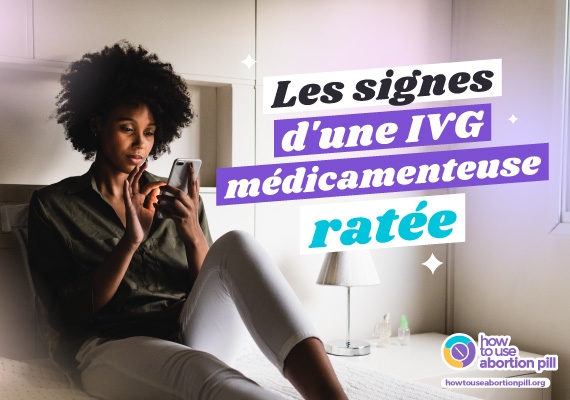 Femme à la recherche de signes d'échec de l'avortement.