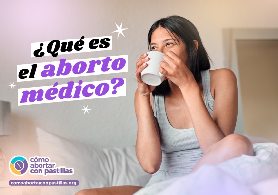 Aborto Con Medicamentos – Practicando Información