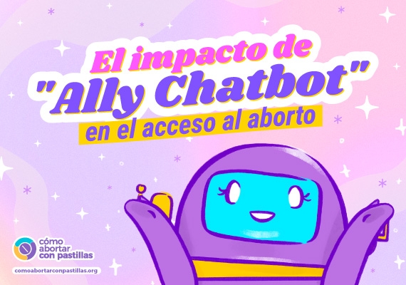 transforme el acceso al aborto con Ally Chatbot