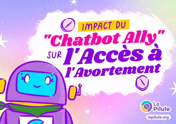 Chatbot Ally révolutionne l'accès à l'avortement avec des solutions numériques innovantes.
