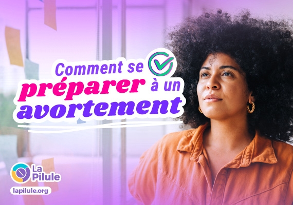 Comment se préparer à un avortement